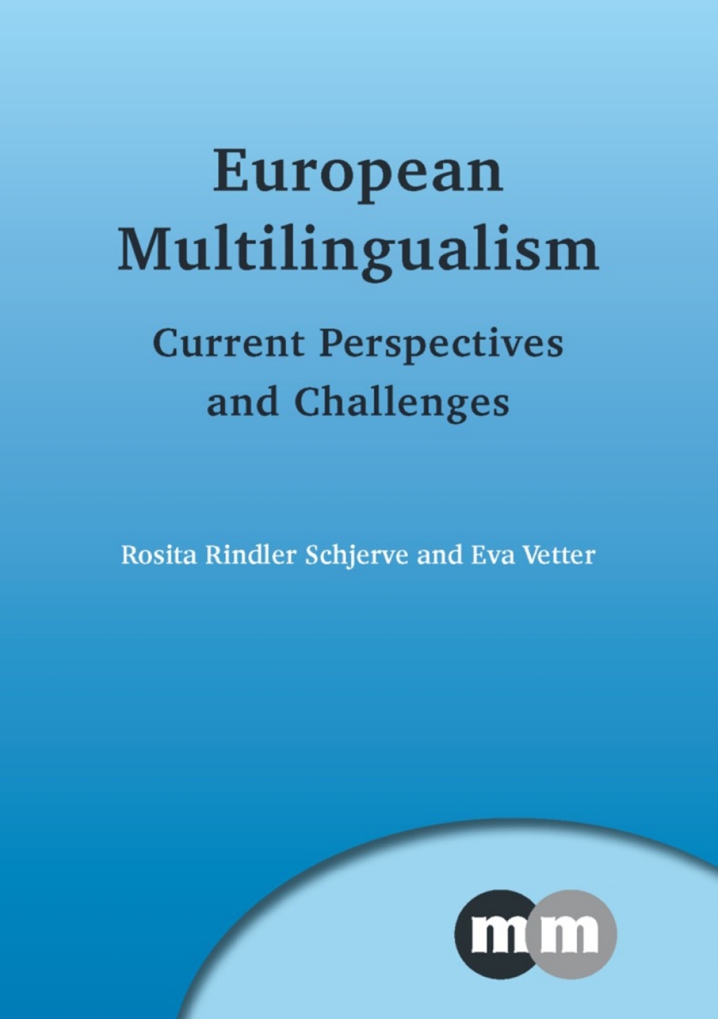 European Multilingualism Current Perspectives and Challenges 1st Edition - (PDF/EPUB Version)
