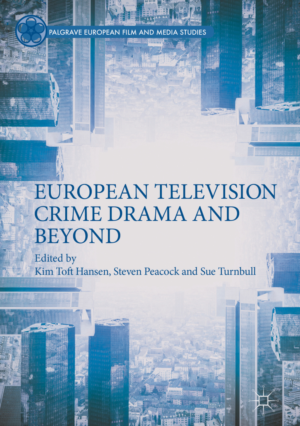 European Television Crime Drama and Beyond â€“ PDF/EPUB Version ...