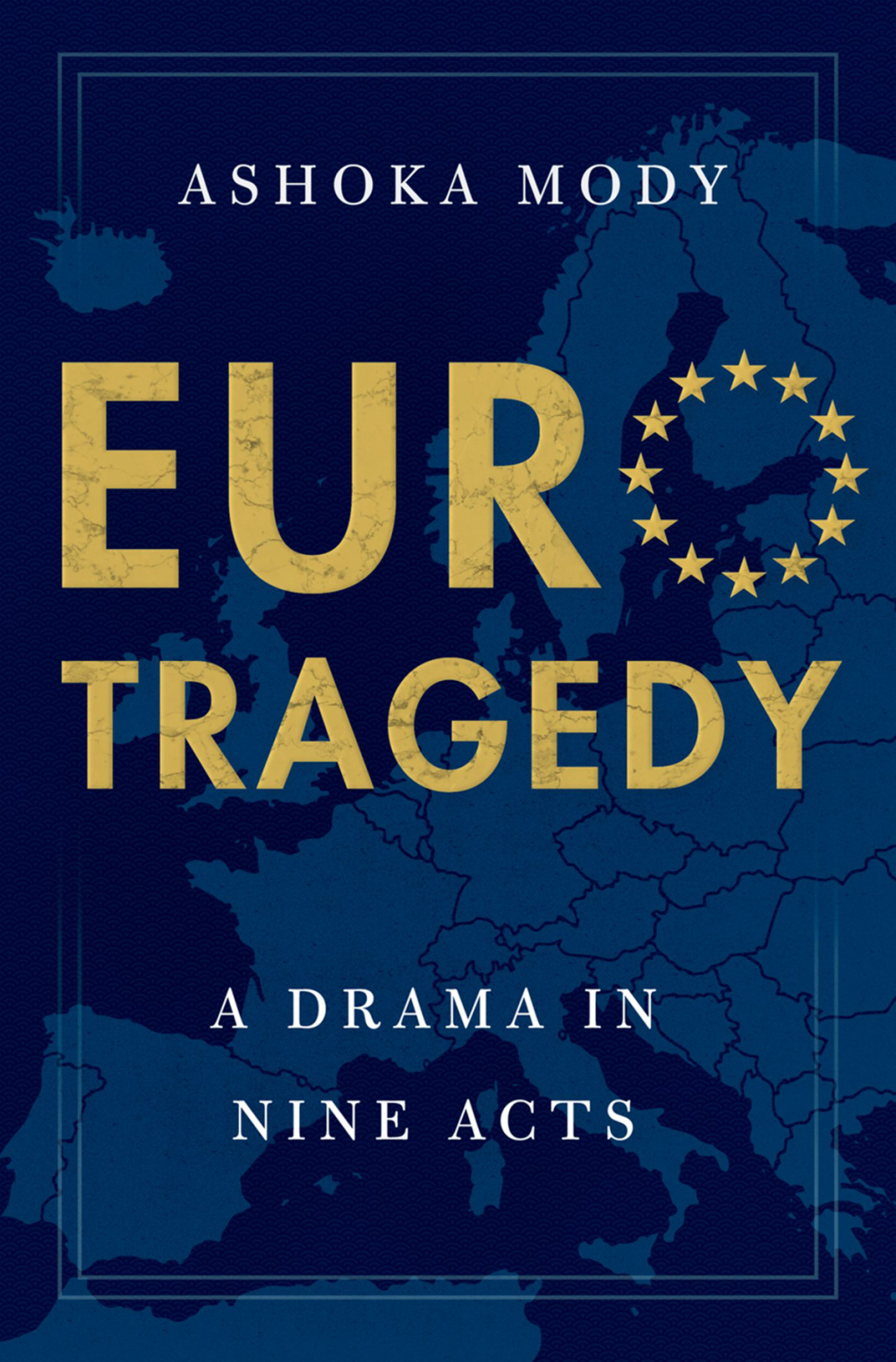 EuroTragedy A Drama in Nine Acts - (PDF/EPUB Version)