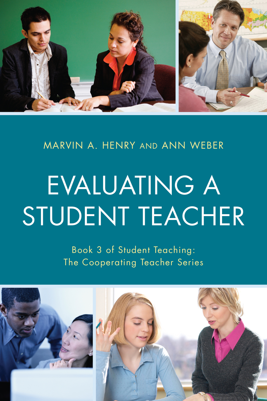 Evaluating a Student Teacher - (PDF/EPUB Version)