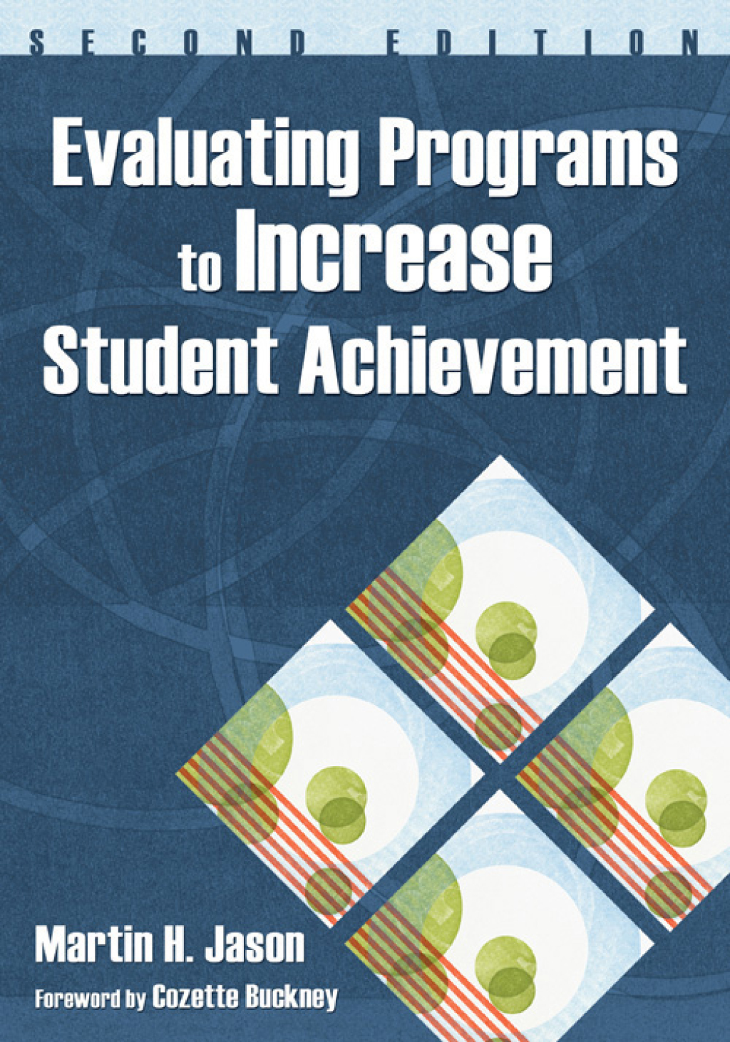 Evaluating Programs to Increase Student Achievement 2nd Edition â€“ PDF ...