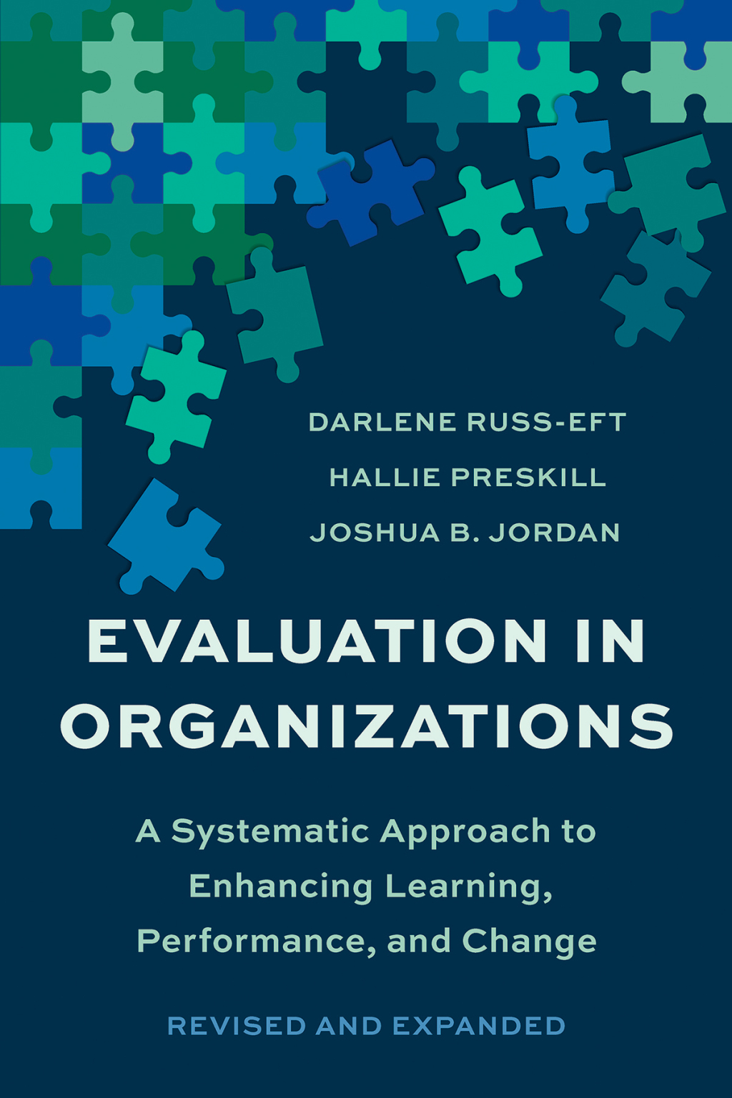 Evaluation In Organizations A Systematic Approach To Enhancing Learning, Performance, And Change - (PDF/EPUB Version)