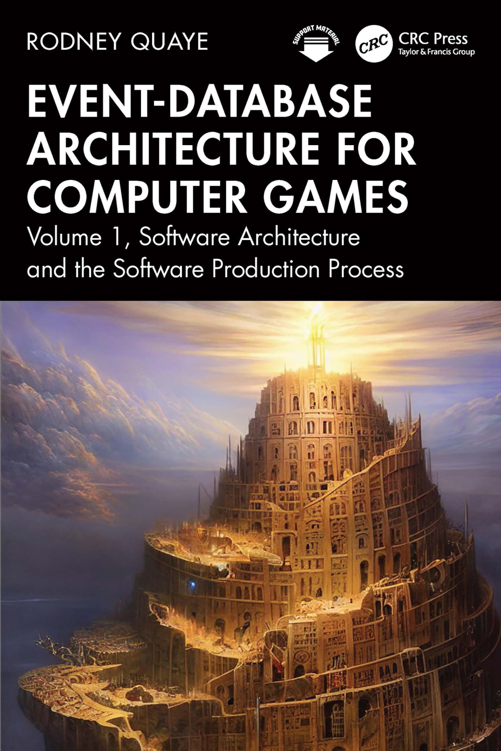 Event-Database Architecture for Computer Games Volume 2, Game Design ...