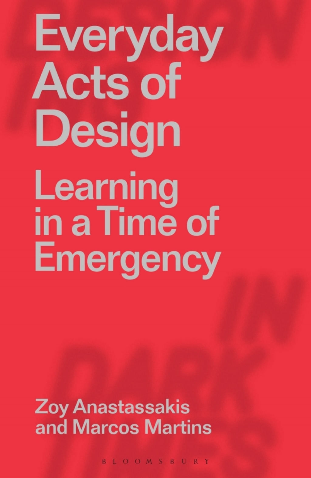 Everyday Acts of Design Learning in a Time of Emergency 1st Edition - (PDF/EPUB Version)