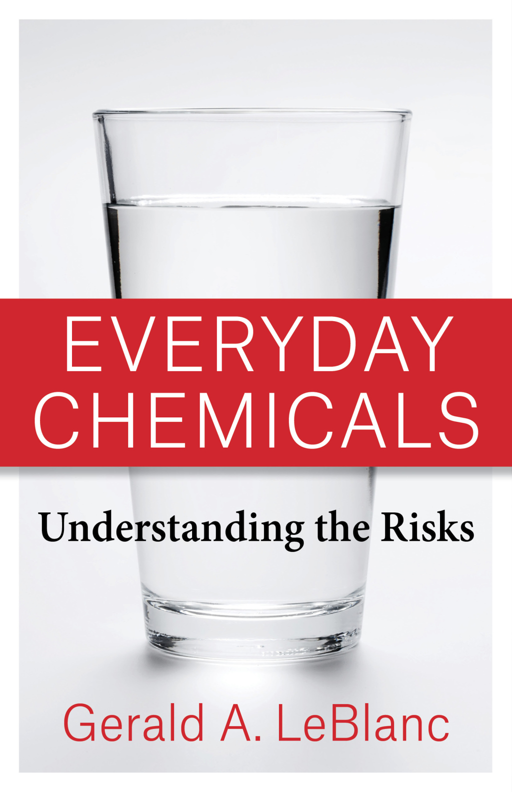 Everyday Chemicals Understanding the Risks - (PDF/EPUB Version)