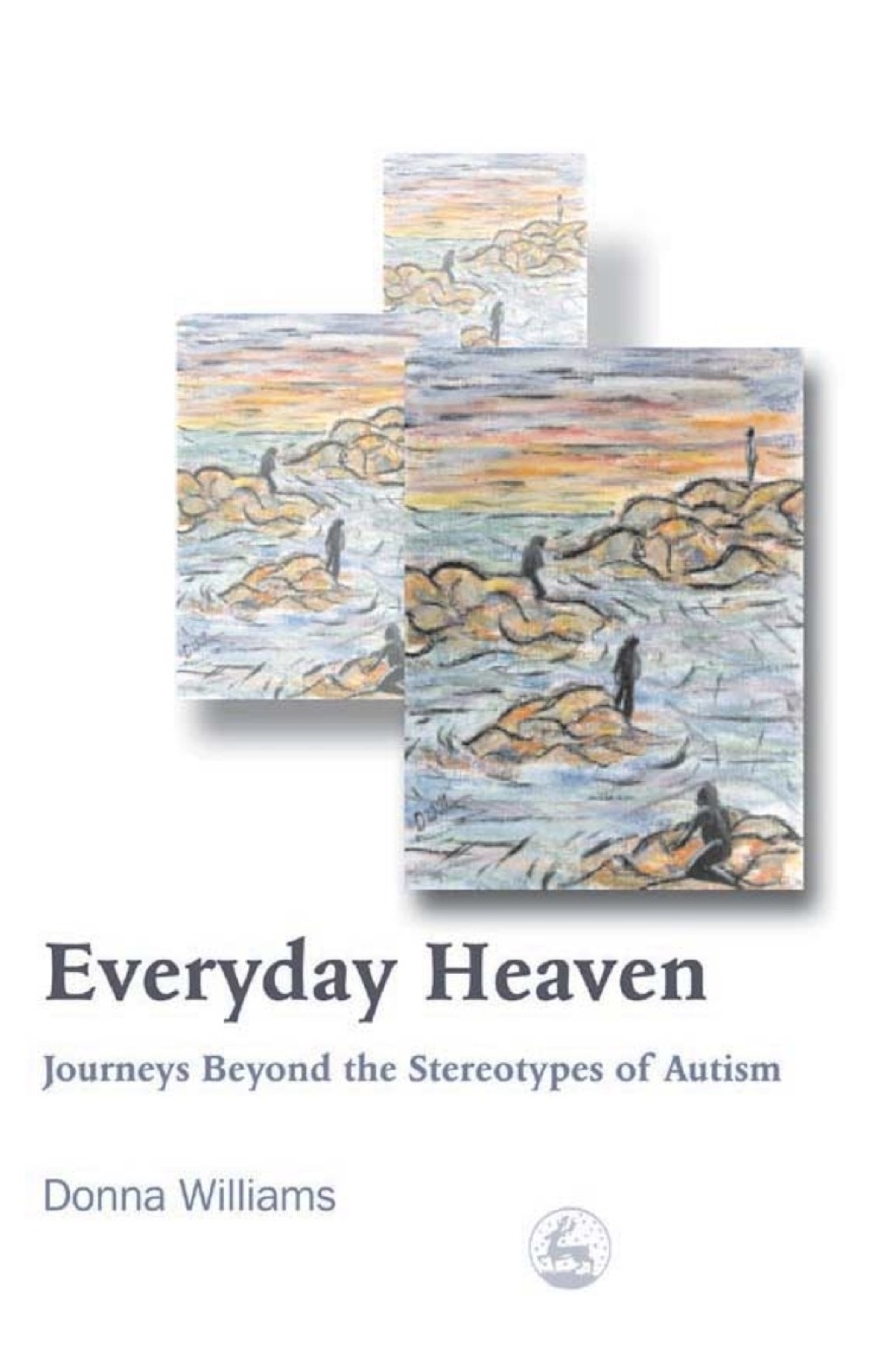 Everyday Heaven Journeys Beyond the Stereotypes of Autism - (PDF/EPUB Version)