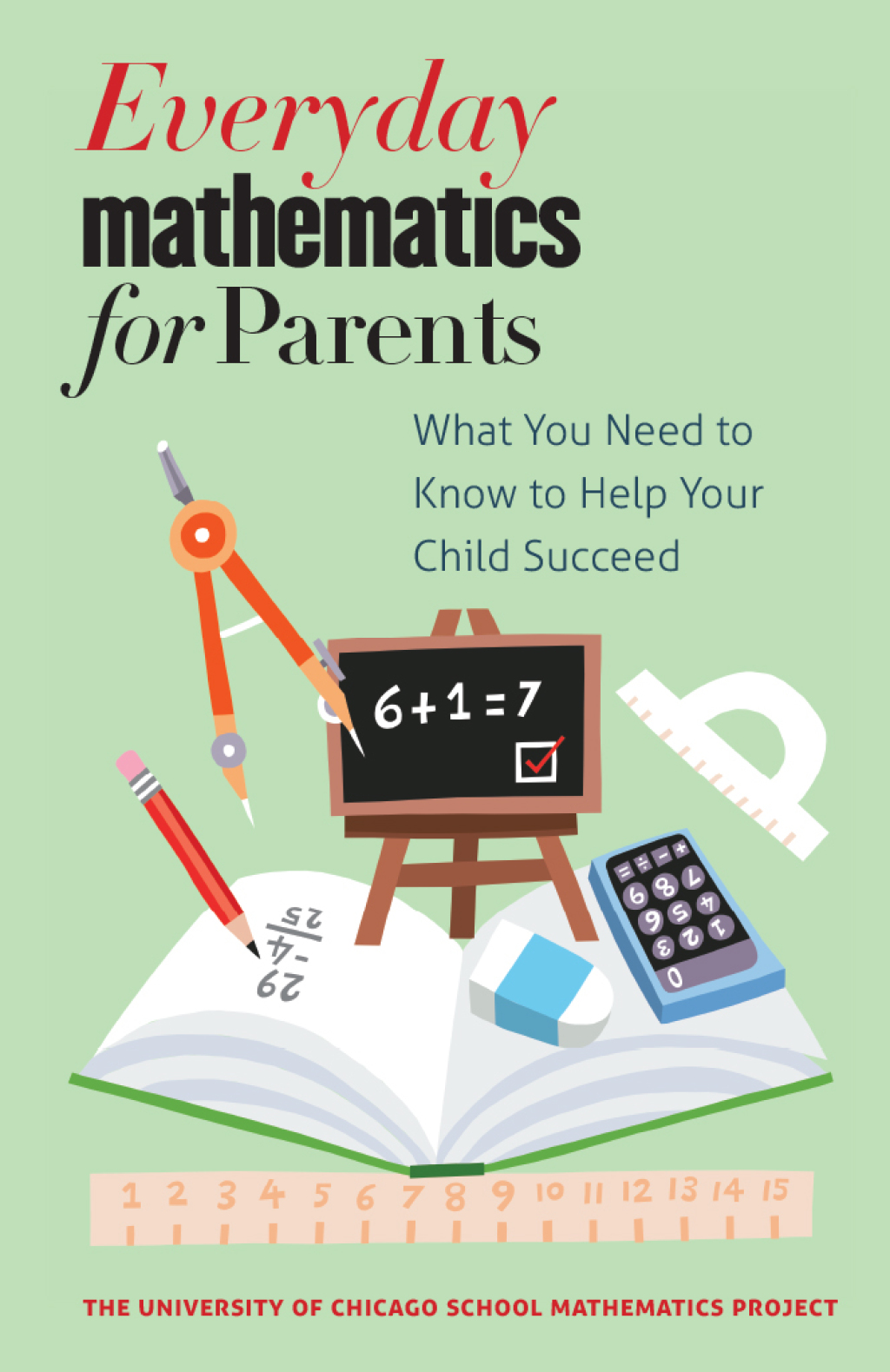 Everyday Mathematics for Parents What You Need to Know to Help Your Child Succeed 1st Edition - (PDF/EPUB Version)