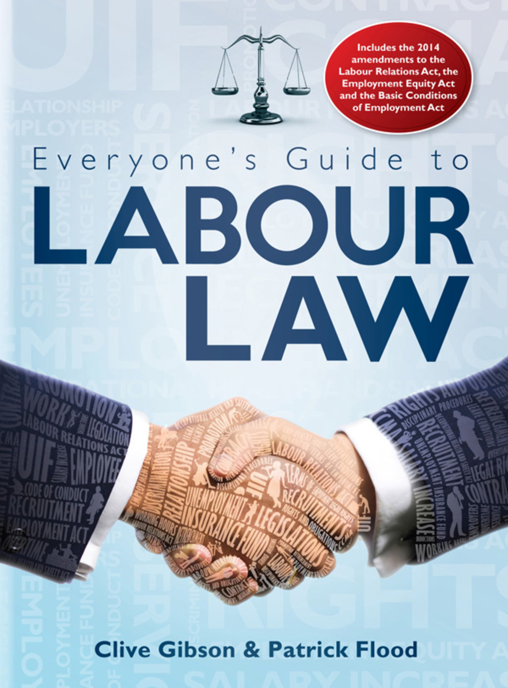 Everyoneâ€™s Guide to Labour Law in South Africa 1st Edition - (PDF/EPUB Version)