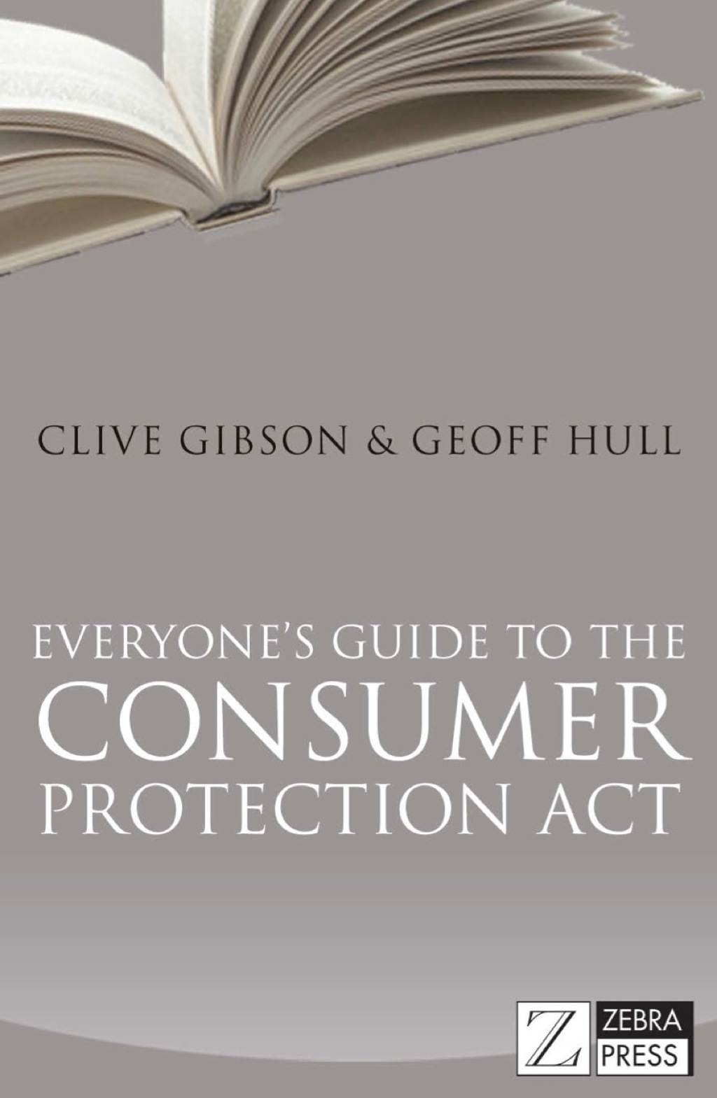 Everyoneâ€™s Guide to the Consumer Protection Act 1st Edition - (PDF/EPUB Version)