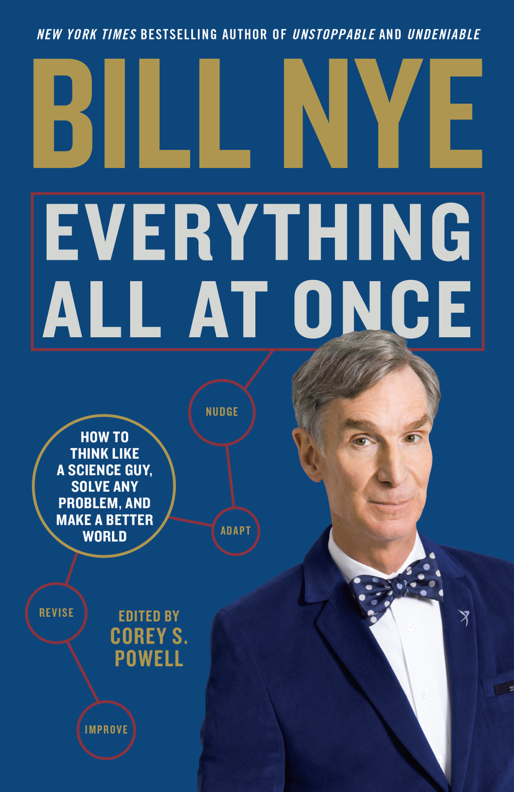 Everything All at Once How to Think Like a Science Guy, Solve Any Problem, and Make a Better World - (PDF/EPUB Version)