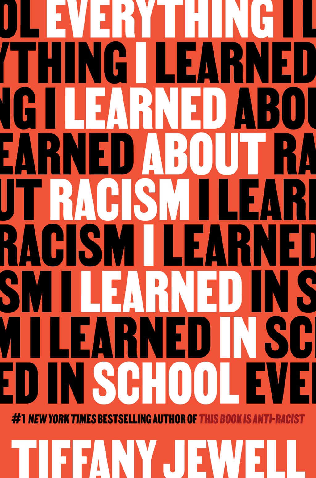 Everything I Learned About Racism I Learned in School - (PDF/EPUB Version)