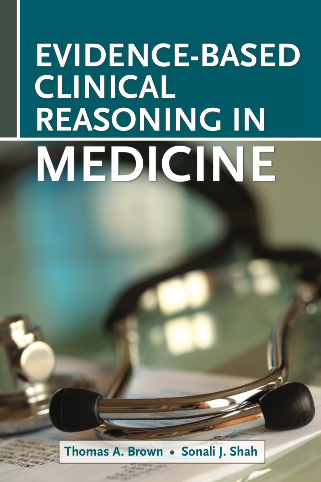 Evidence-Based Clinical Reasoning in Medicine - (PDF/EPUB Version)