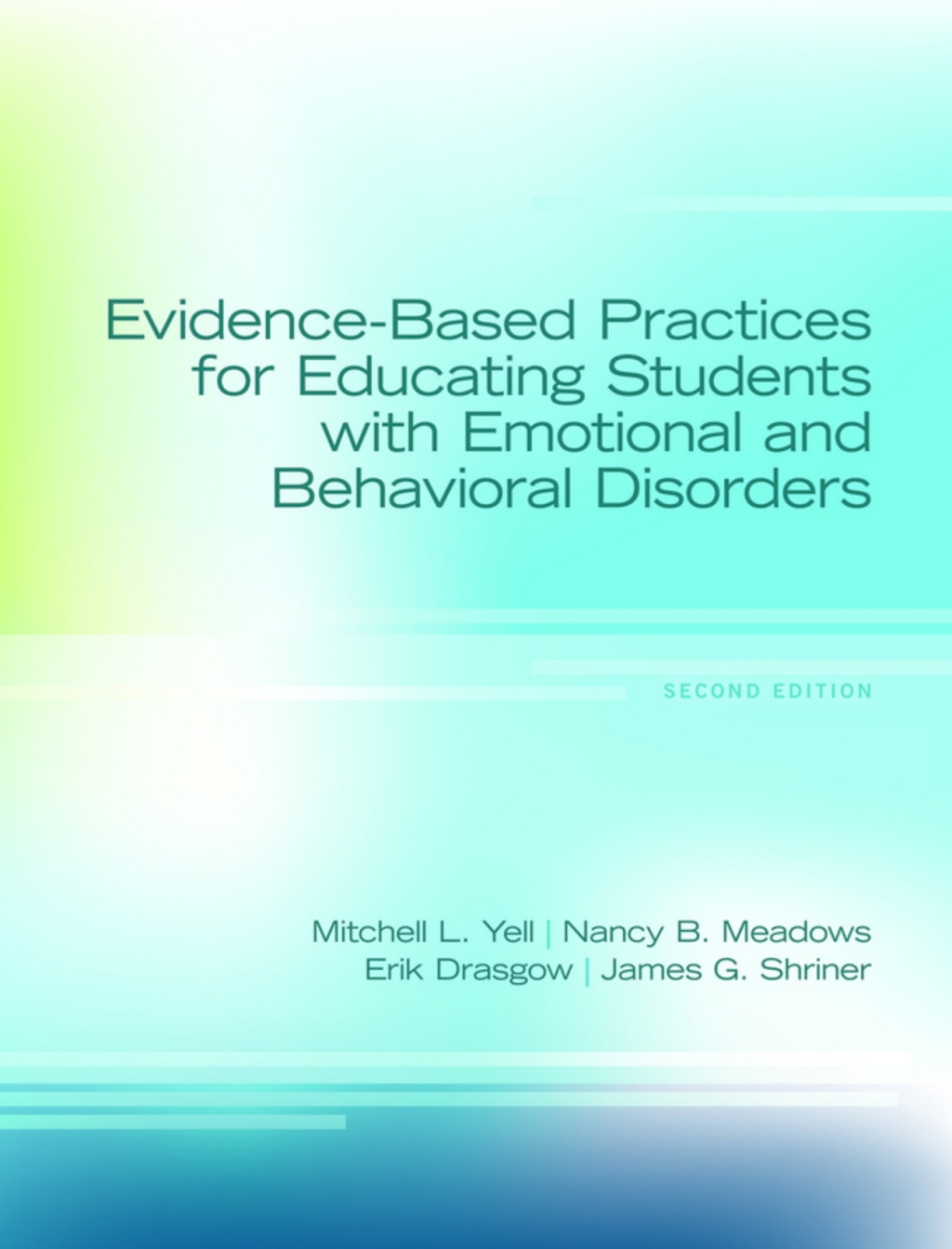 Evidence-Based Practices for Educating Students with Emotional and Behavioral Disorders (Pearson+) 2nd Edition â€“ PDF/EPUB Version Downloadable