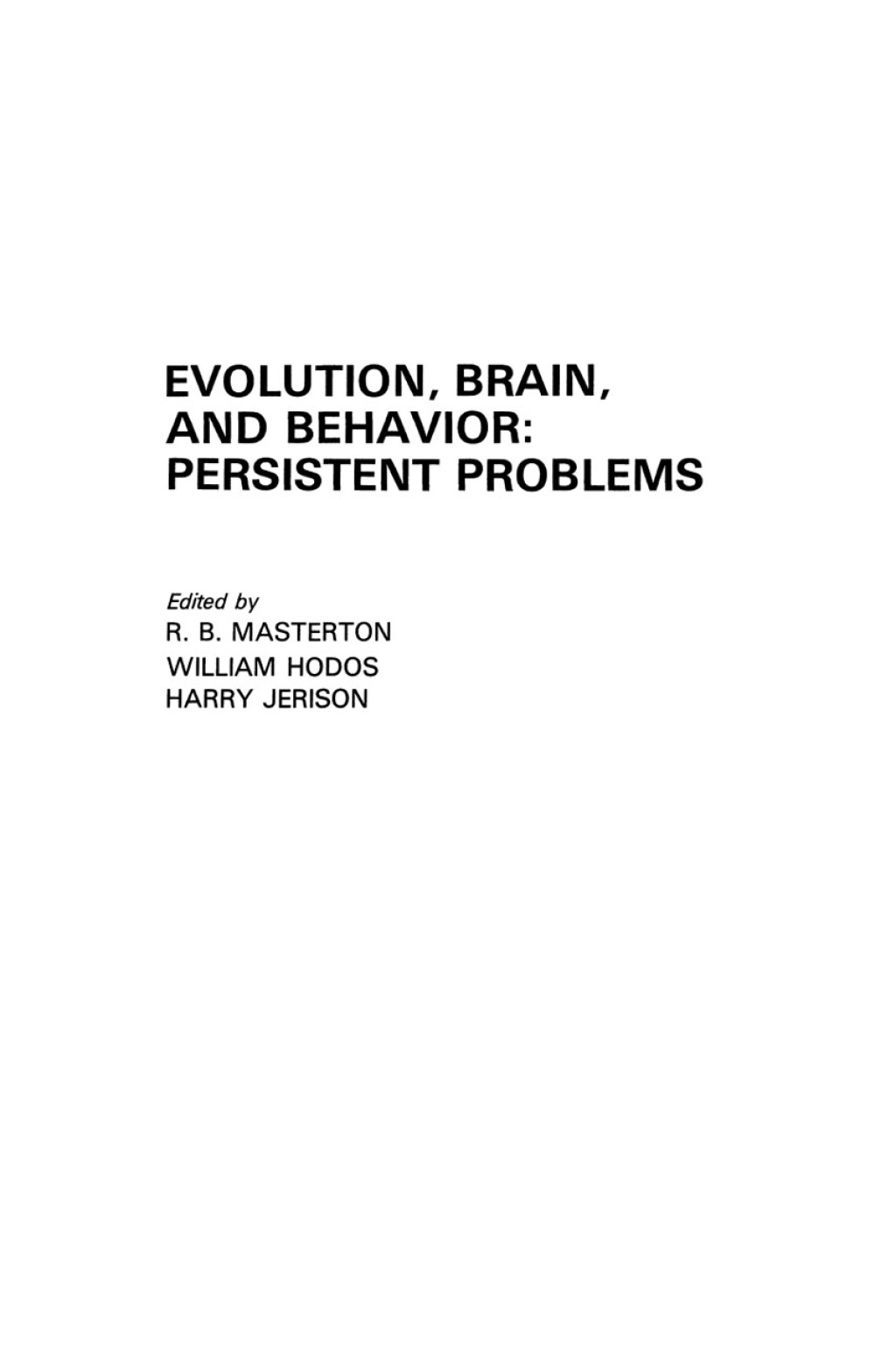 Persistent Problems Evolution, Brain, and Behavior Persistent Problems 1st Edition – PDF ...