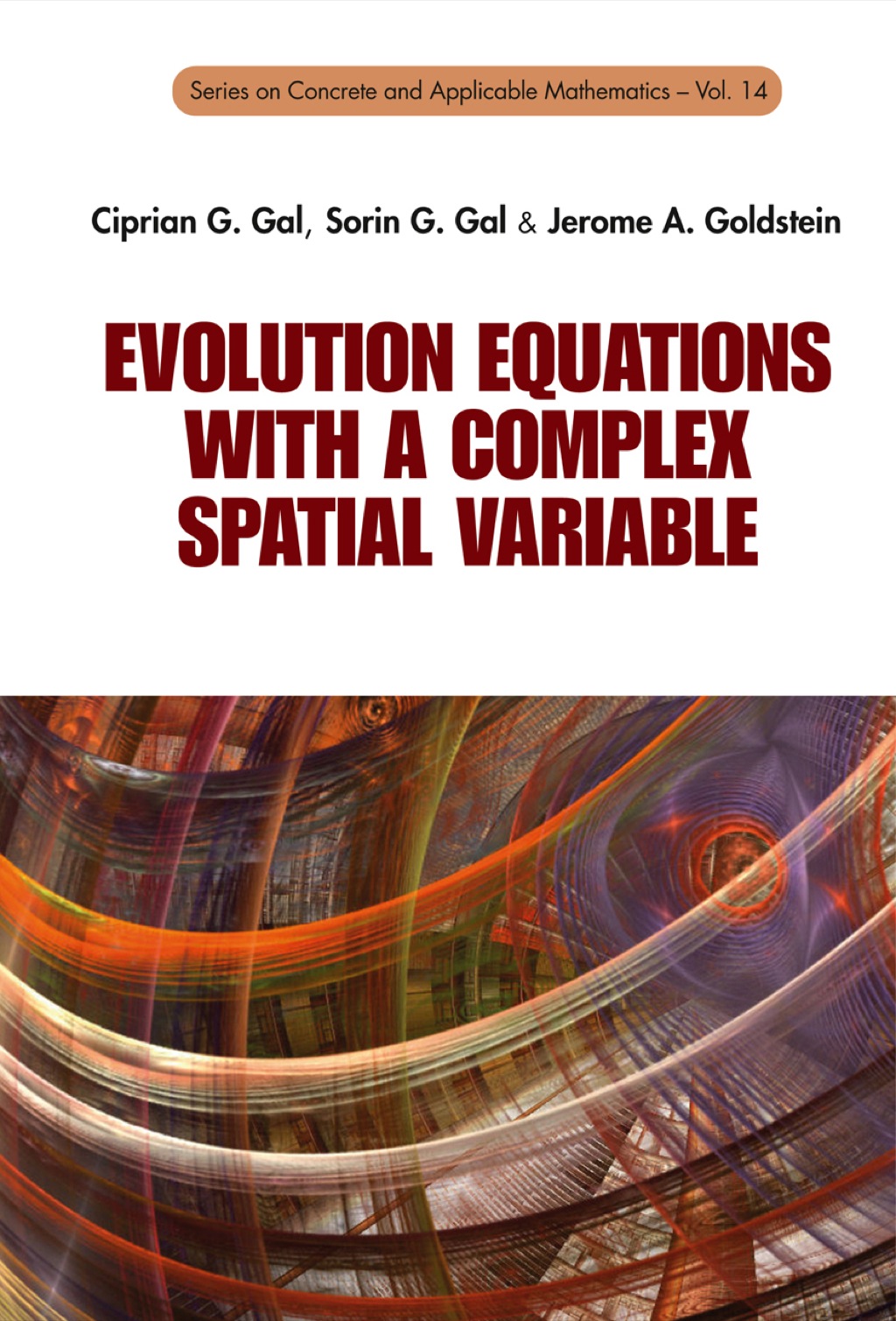 Evolution Equations with a Complex Spatial Variable - (PDF/EPUB Version)