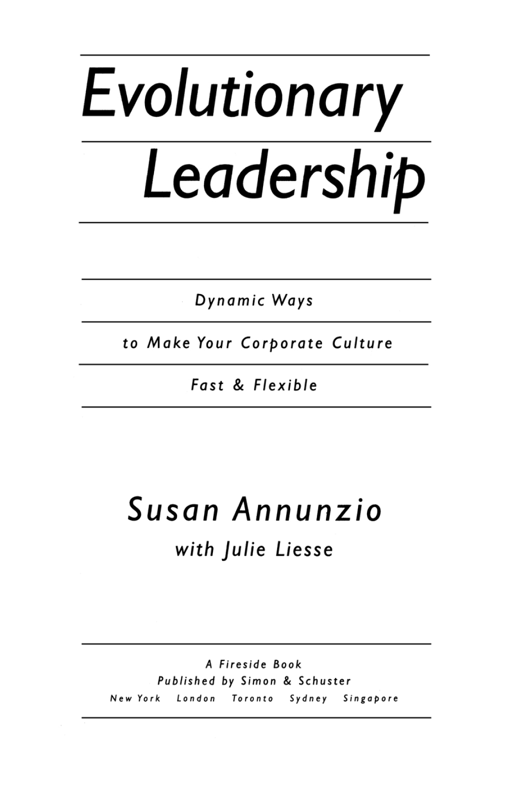 Evolutionary Leadership Dynamic Ways to Make Your Corporate Culture Fast a - (PDF/EPUB Version)