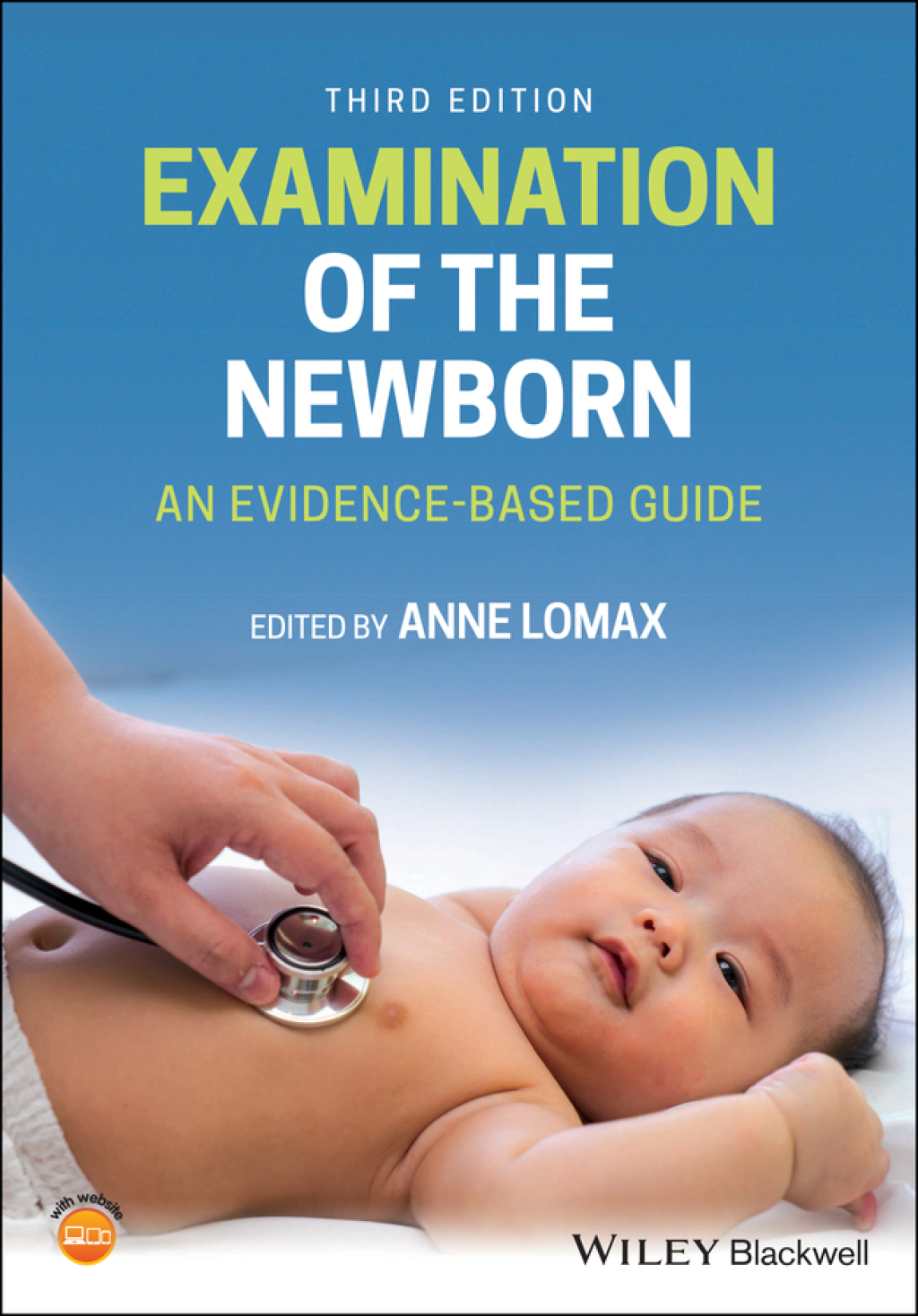 Examination of the Newborn An Evidence-Based Guide 3rd Edition - (PDF/EPUB Version)