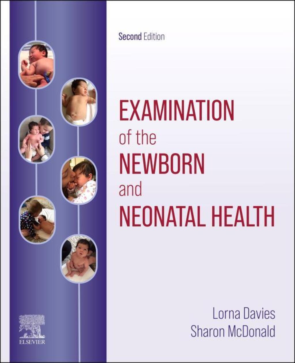 Examination of the Newborn and Neonatal Health A Multidimensional Approach 2nd Edition - (PDF/EPUB Version)