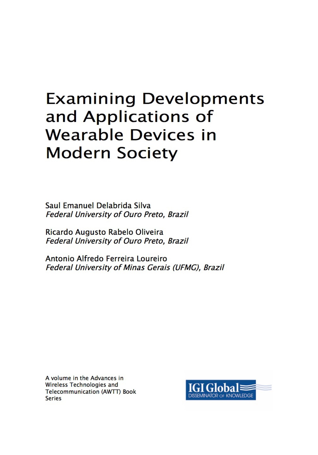 Examining Developments and Applications of Wearable Devices in Modern ...