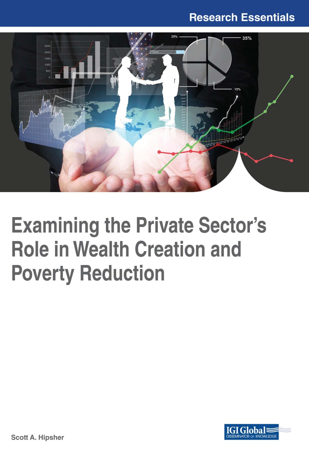 Examining the Private Sector’s Role in Wealth Creation and Poverty ...