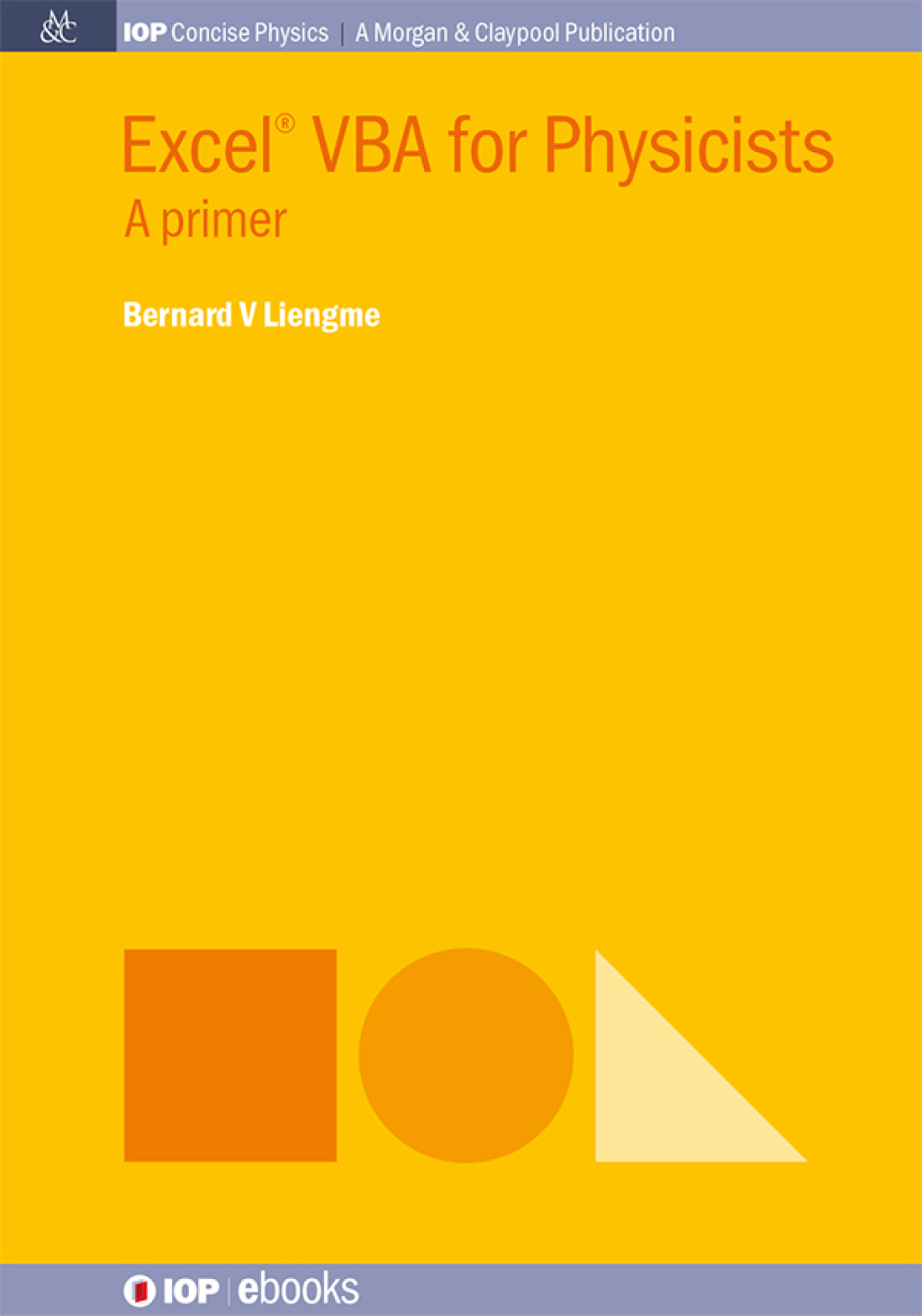 ExcelÂ® VBA for Physicists A primer 1st Edition - (PDF/EPUB Version)