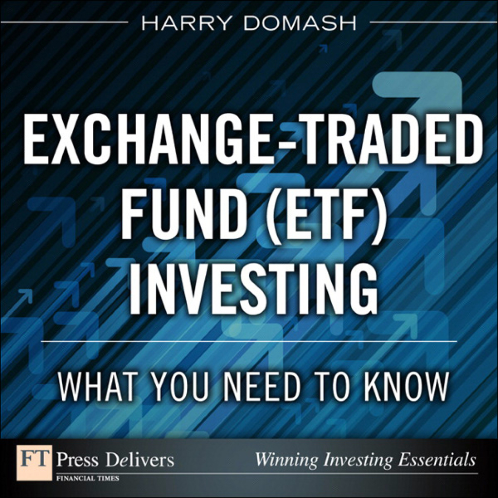 Exchange-Traded Fund (ETF) Investing What You Need to Know 1st Edition - (PDF/EPUB Version)