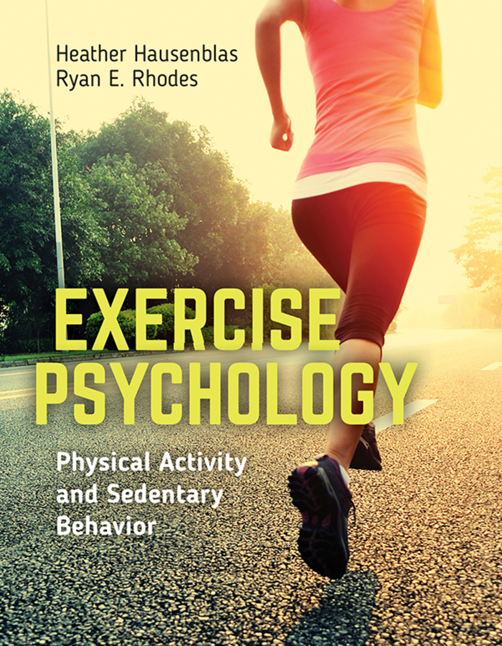 Exercise Psychology: Physical Activity and Sedentary Behavior Physical ...