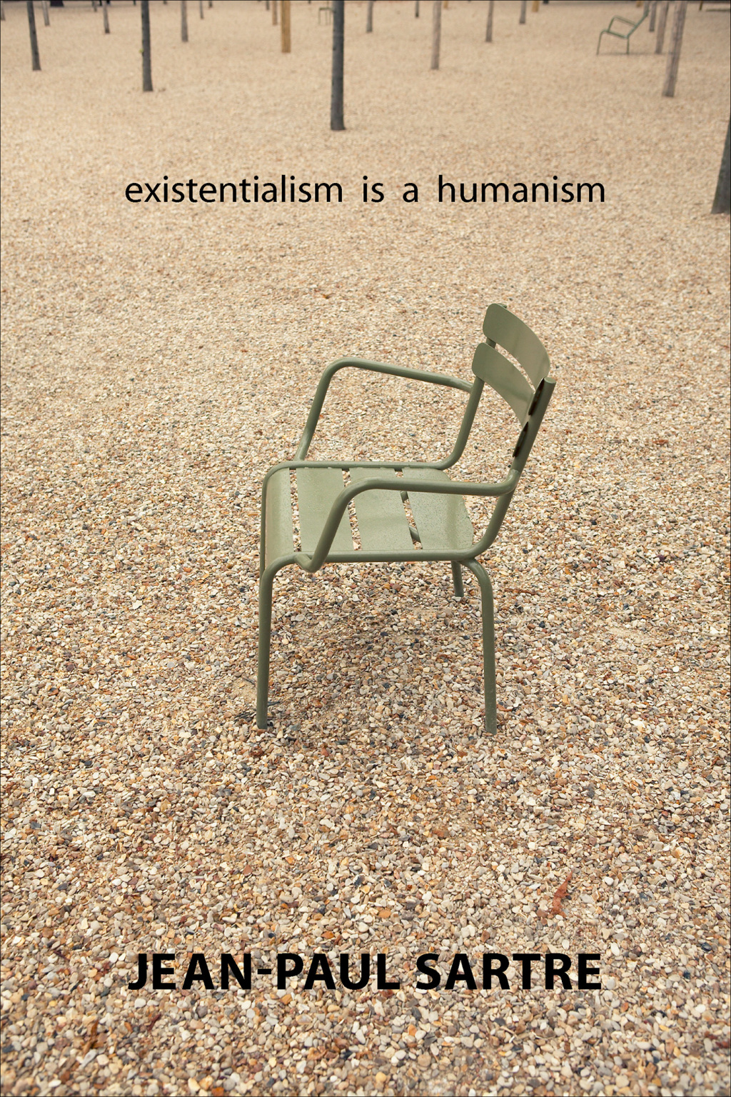 Existentialism Is a Humanism - (PDF/EPUB Version)