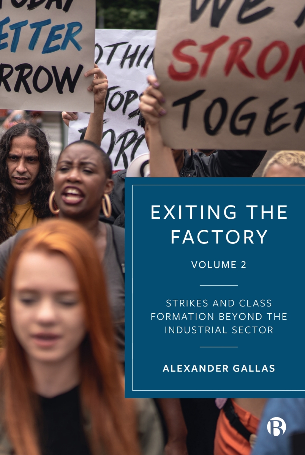 Exiting the Factory (Volume 2) Strikes and Class Formation beyond the Industrial Sector 1st Edition â€“ PDF/EPUB Version Downloadable