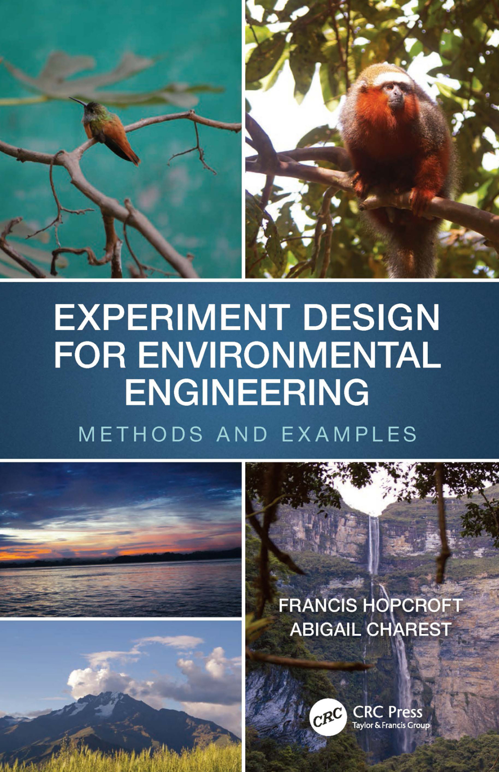 Environmental Method Experiment Design for Environmental Engineering Methods and Examples ...