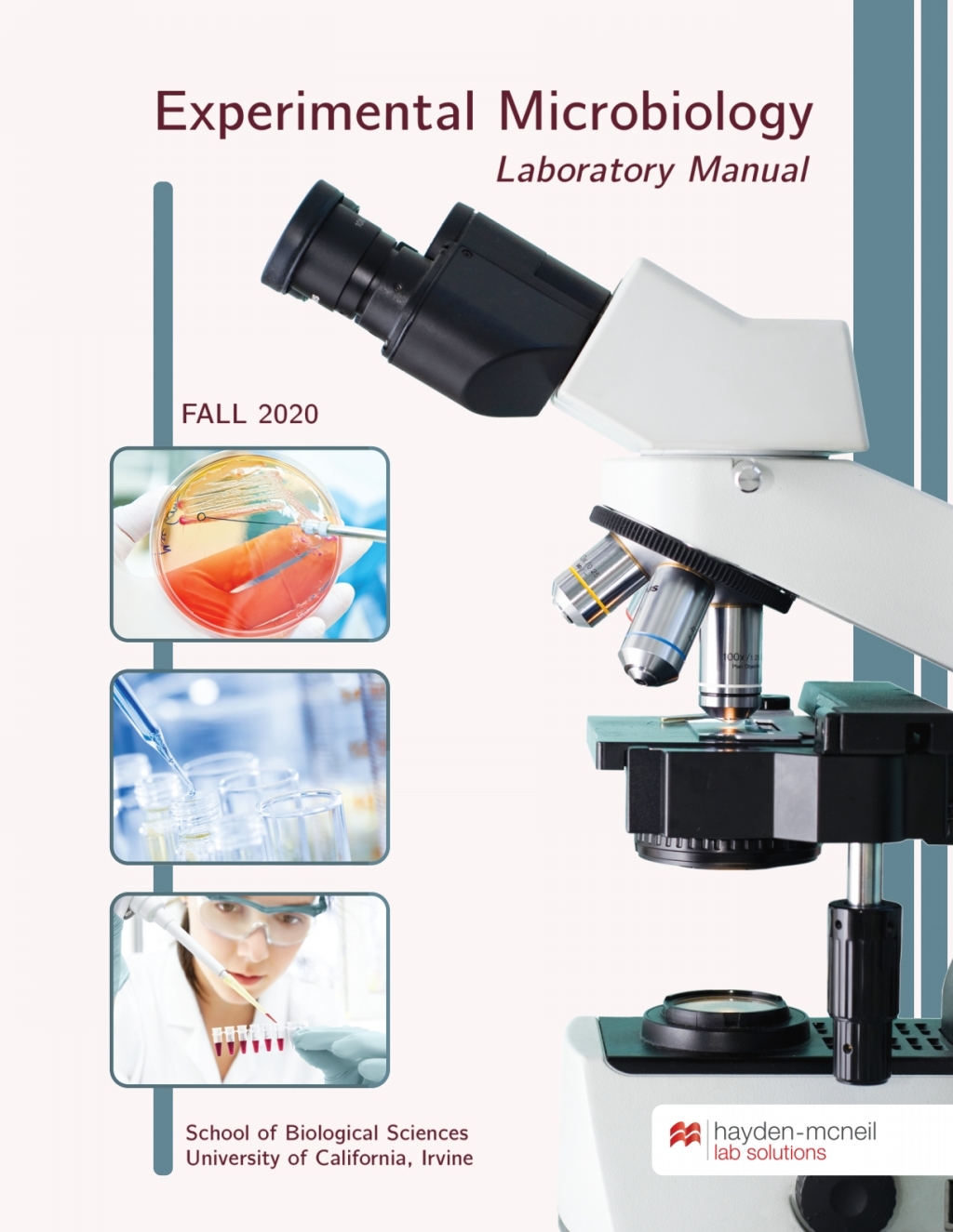 Experimental Microbiology: Biological Sciences M118L Laboratory Manual - University of California, Irvine - (PDF/EPUB Version)