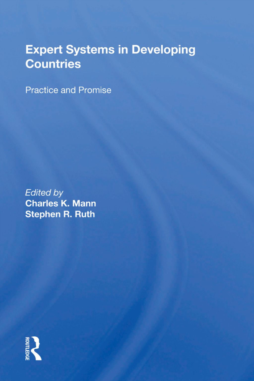 Expert Systems In Developing Countries Practice And Promise 1st Edition - (PDF/EPUB Version)