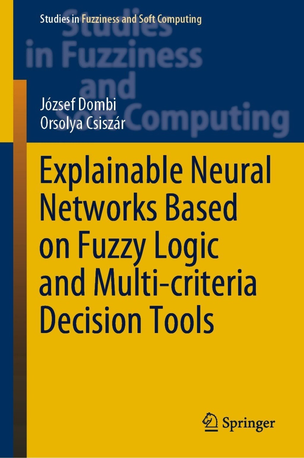 Explainable Neural Networks Based on Fuzzy Logic and Multi-criteria ...