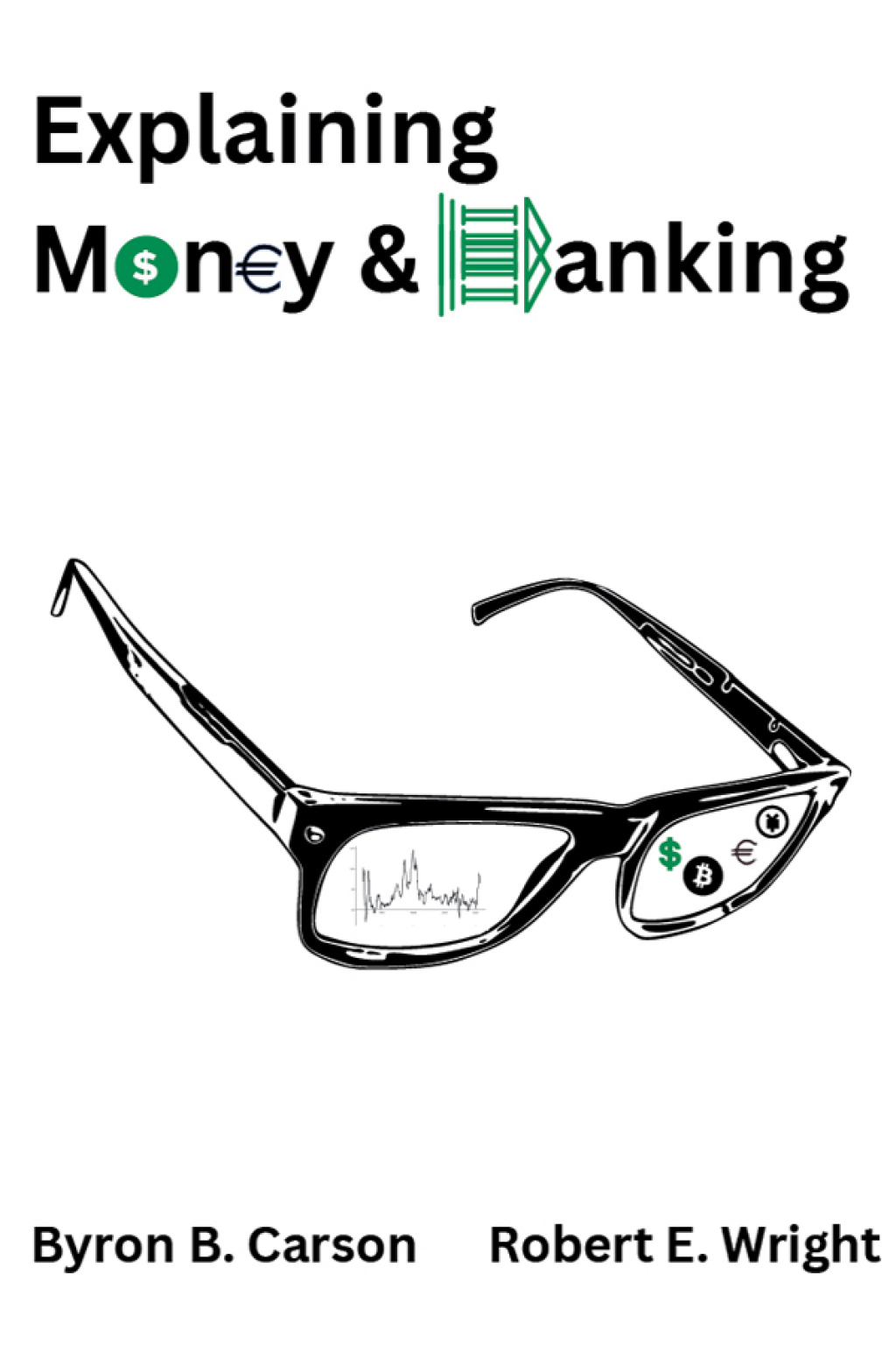 Explaining Money & Banking - (PDF/EPUB Version)