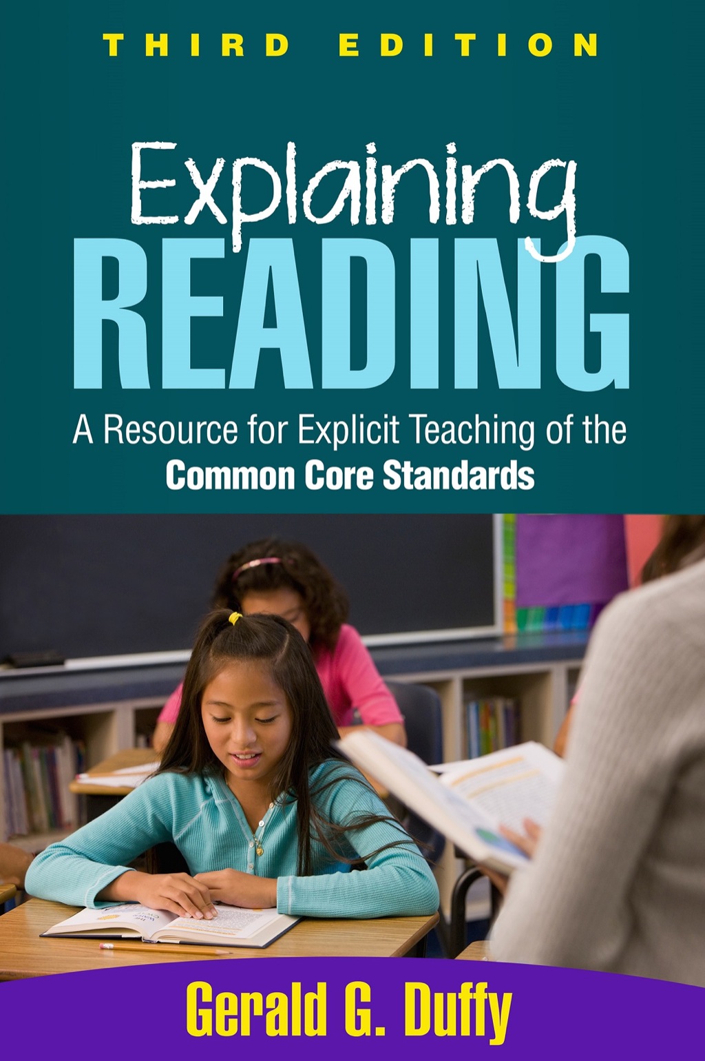 Explaining Reading A Resource for Explicit Teaching of the Common Core Standards 3rd Edition - (PDF/EPUB Version)