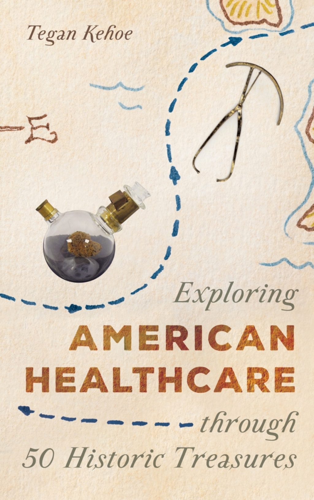 Exploring American Healthcare through 50 Historic Treasures - (PDF/EPUB Version)