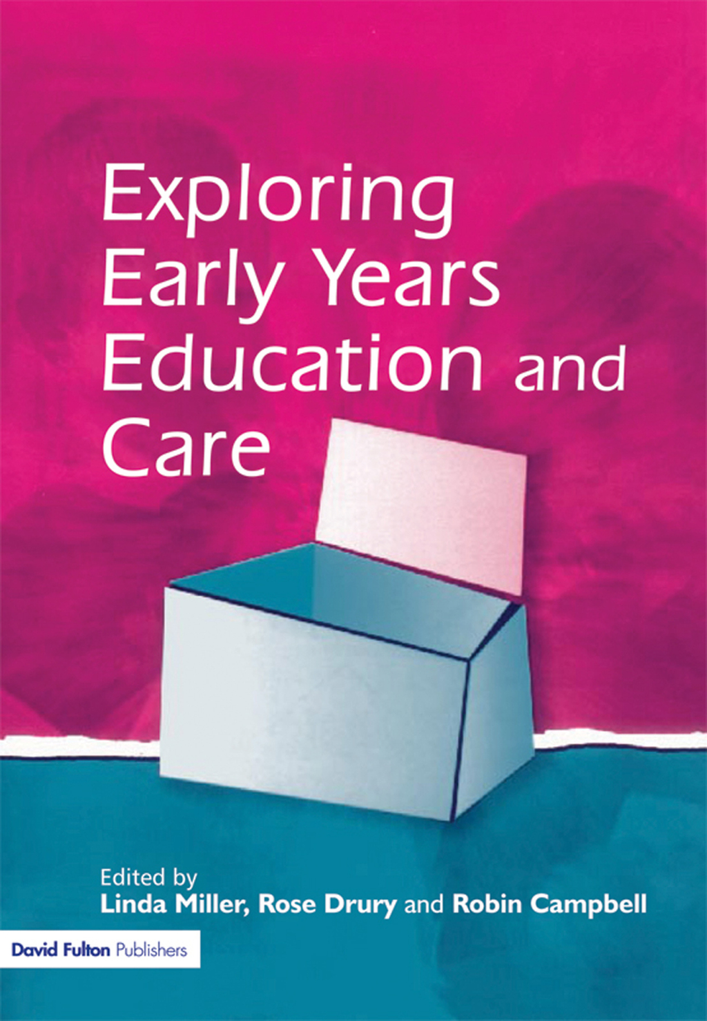 Exploring Early Years Education and Care 1st Edition - (PDF/EPUB Version)