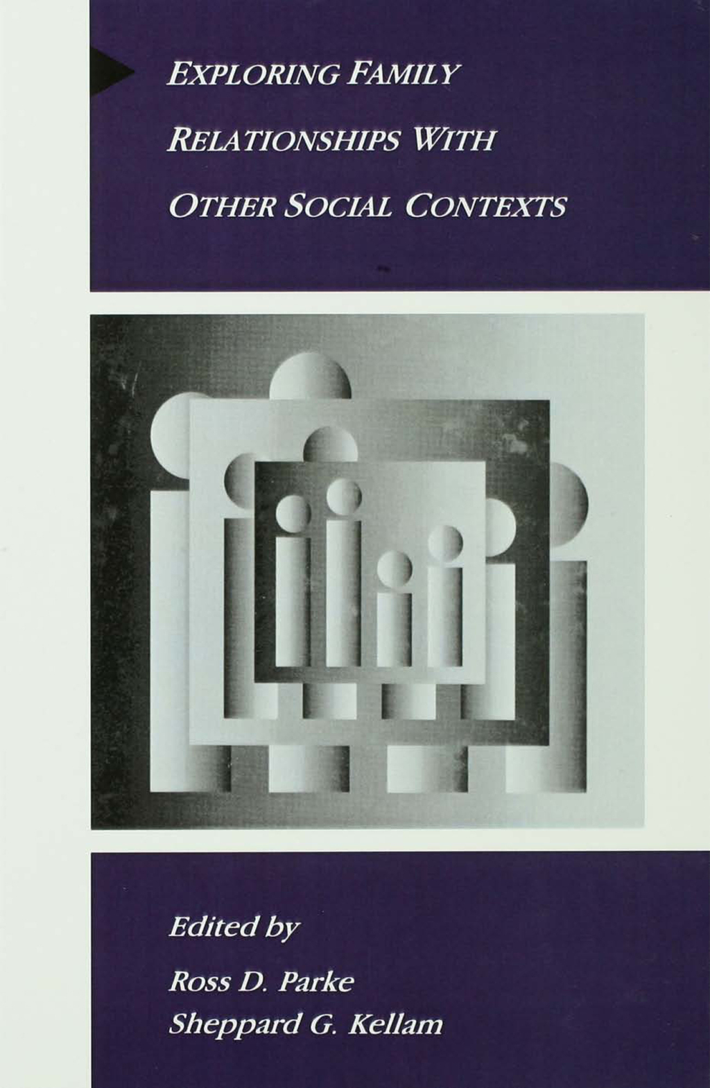 Exploring Family Relationships With Other Social Contexts 1st Edition - (PDF/EPUB Version)
