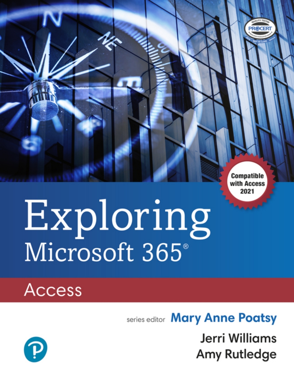 Exploring Microsoft 365: Access 2021 (Pearson+) 1st Edition â€“ PDF/EPUB Version Downloadable