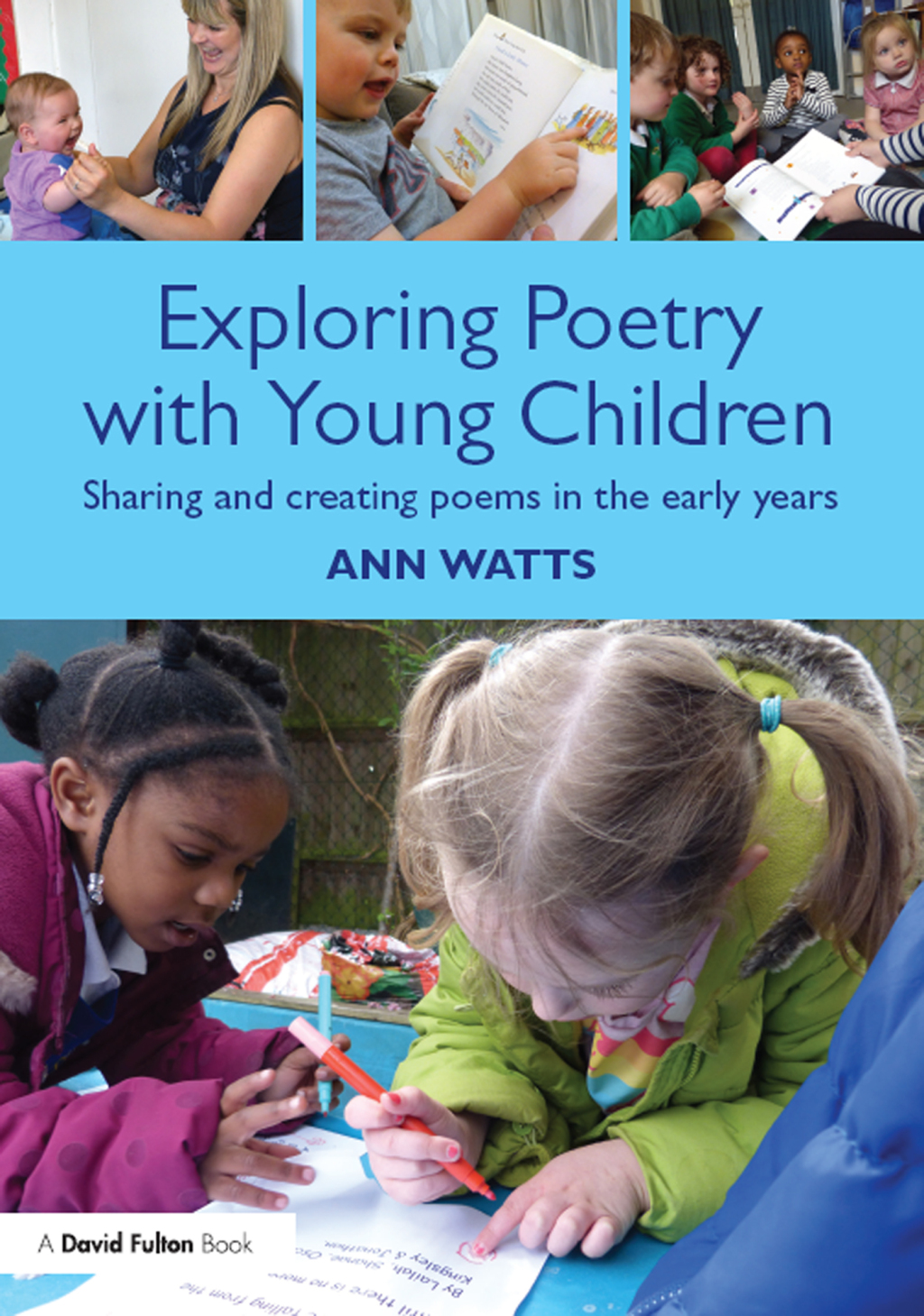 Creating Poems Exploring Poetry with Young Children Sharing and creating poems in the ...