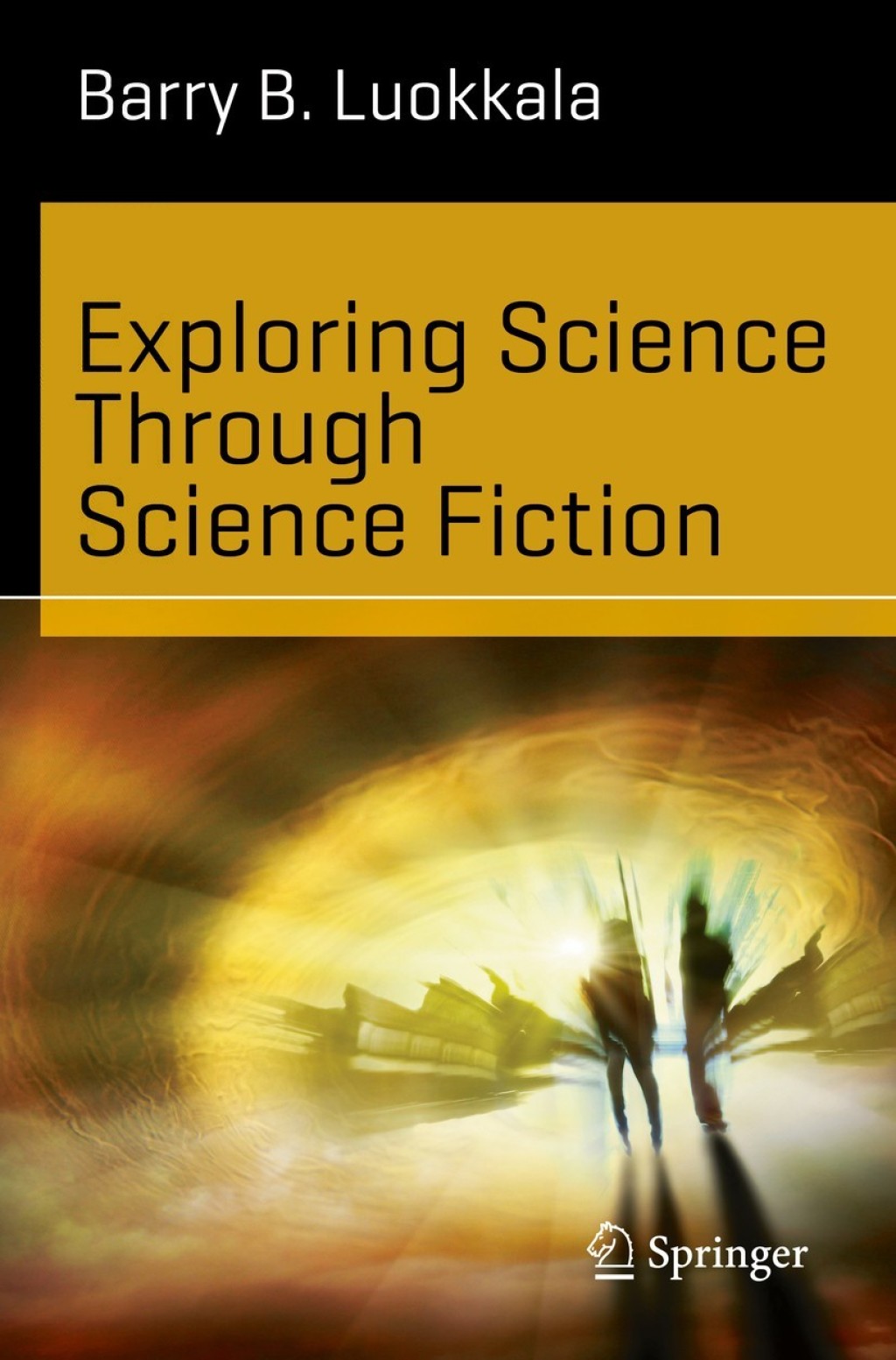 Exploring Science Through Science Fiction - (PDF/EPUB Version)