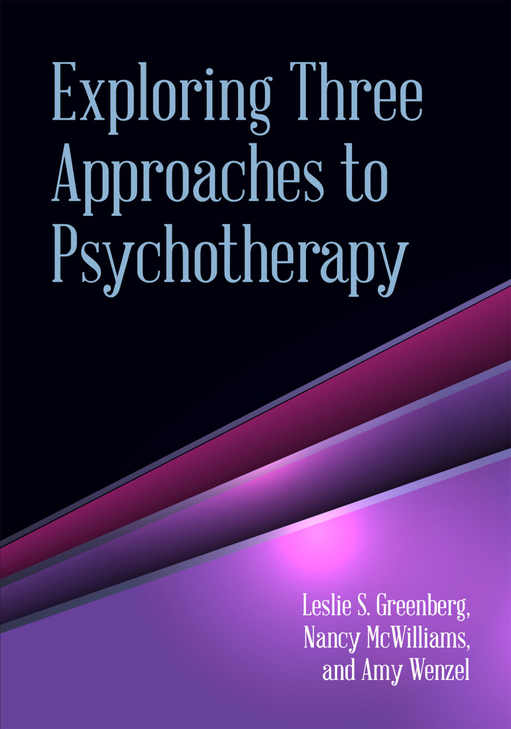Exploring Three Approaches to Psychotherapy - (PDF/EPUB Version)