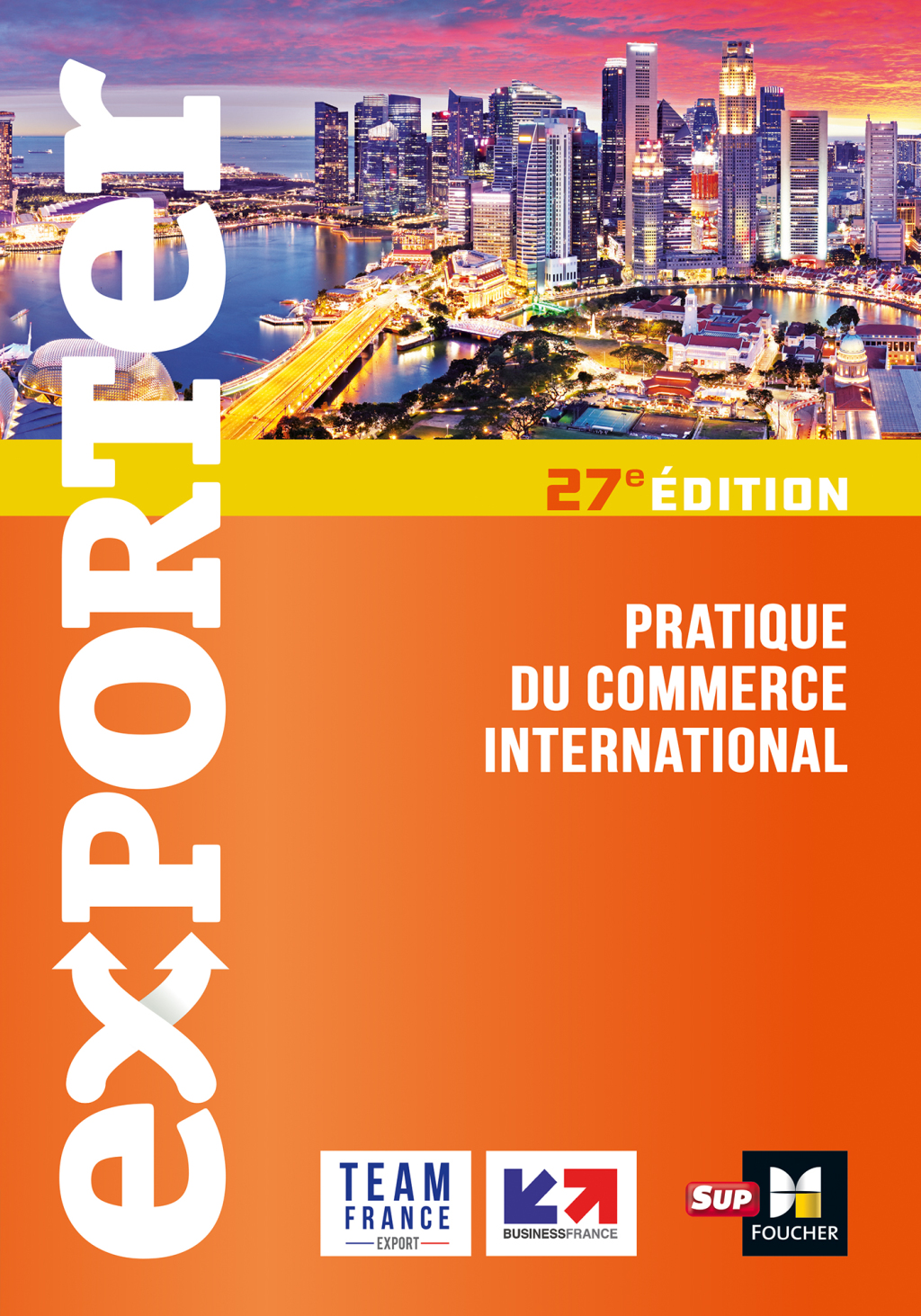 Exporter - Pratique du commerce international - 27e Ã©dition - (PDF/EPUB Version)