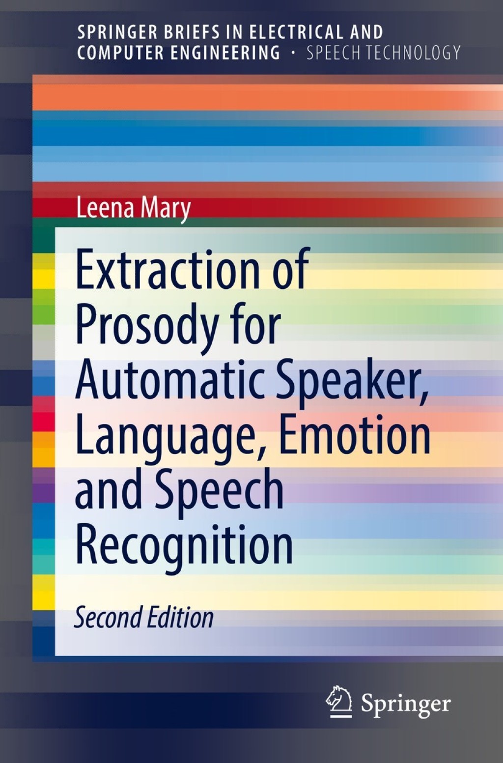 Extraction of Prosody for Automatic Speaker, Language, Emotion and ...