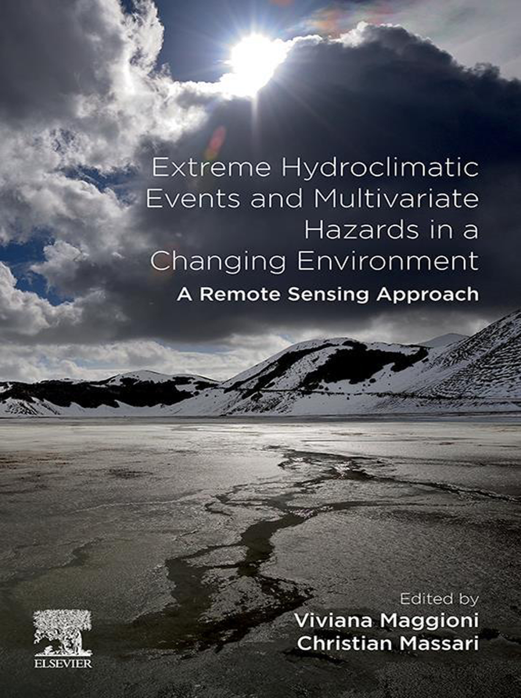 Extreme Hydroclimatic Events and Multivariate Hazards in a Changing ...