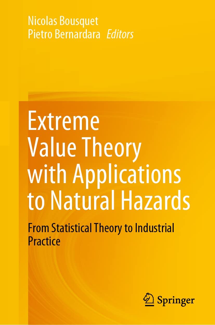 Extreme Value Theory with Applications to Natural Hazards: From ...