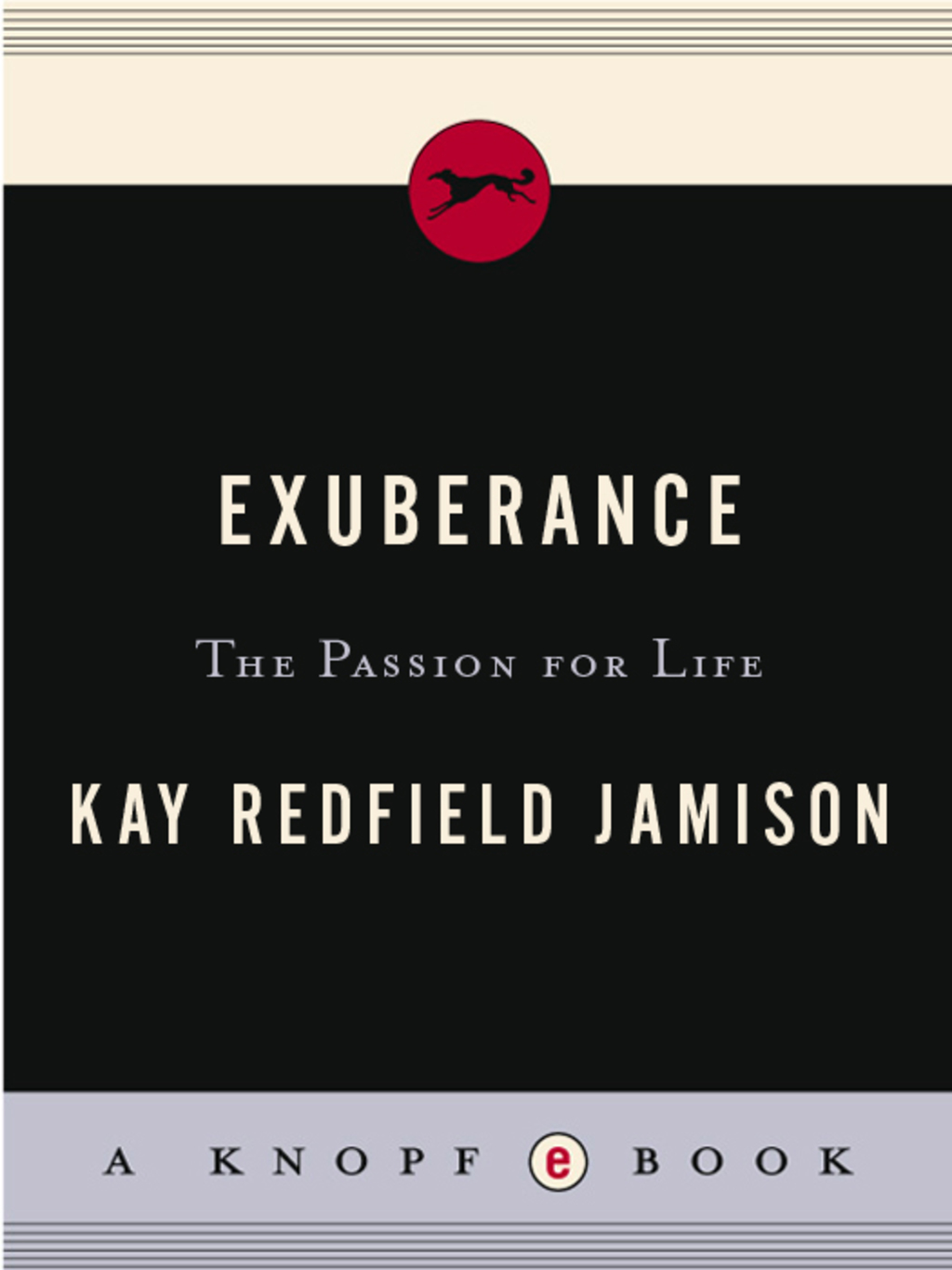 Exuberance The Passion for Life - (PDF/EPUB Version)