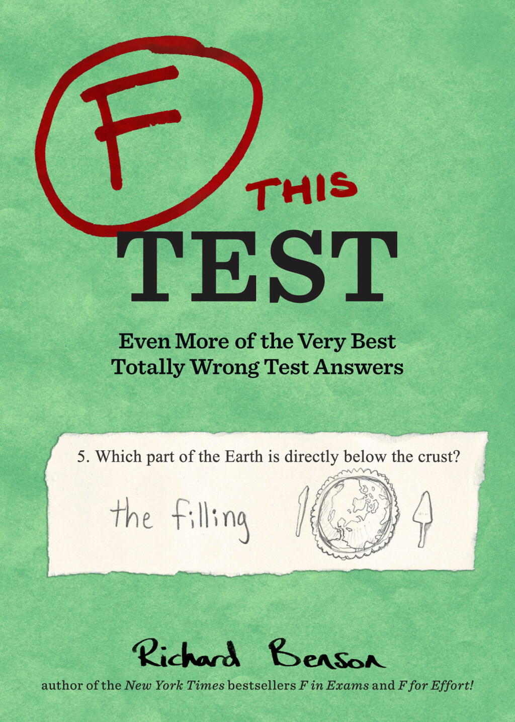 F This Test Even More of the Very Best Totally Wrong Test Answers - (PDF/EPUB Version)