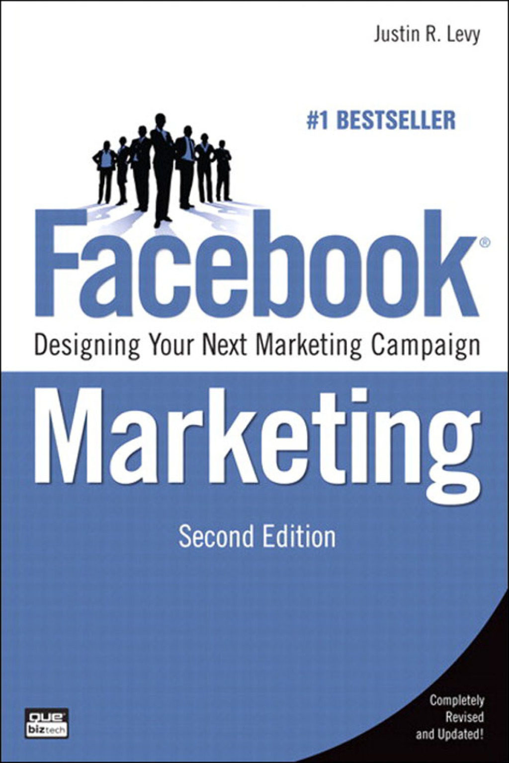 Facebook Marketing Designing Your Next Marketing Campaign 2nd Edition - (PDF/EPUB Version)