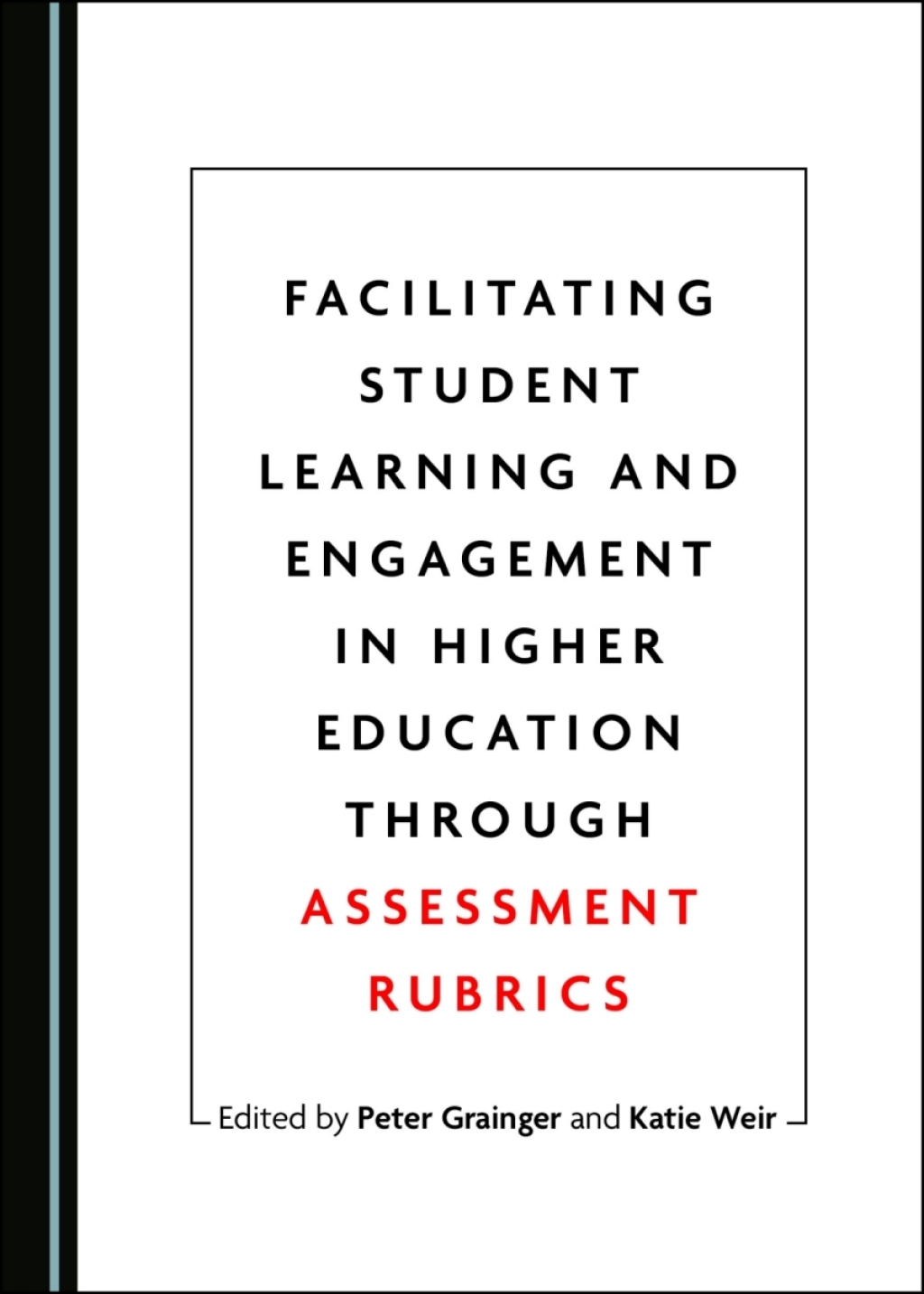 Facilitating Student Learning and Engagement in Higher Education ...